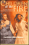 Children of the Fire - Harriette Gillem Robinet