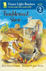 Tumbleweed Stew - Susan Stevens Crummel