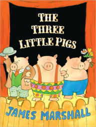 The Three Little Pigs (Turtleback School & Library Binding Edition) - James Marshall