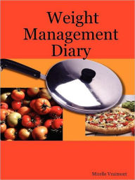 Weight Management Diary Mirelle Vraimont Author