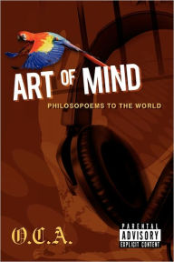Art of Mind: Philosopoems to the World - Original Clyde Aidoo
