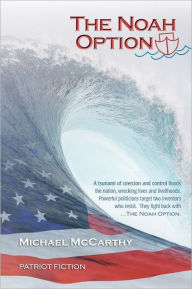 The Noah Option Michael McCarthy Author
