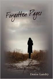 Forgotten Pages Denise Landry Author