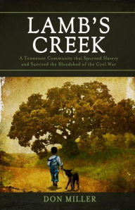 Lamb's Creek Don Miller Author