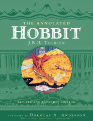 The Annotated Hobbit Douglas A. Anderson Author