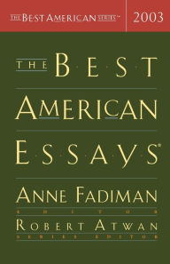 The Best American Essays 2003 Anne Fadiman Editor