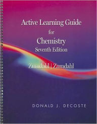 Active Learning Guide for Zumdahl/Zumdahl's Chemistry, 7th - Steven S. Zumdahl