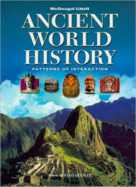World History: Patterns of Interaction: Student Edition Ancient World History 2007 - Houghton Mifflin Harcourt