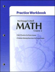 McDougal Littell Math Course 2: Practice Workbook - Houghton Mifflin Harcourt