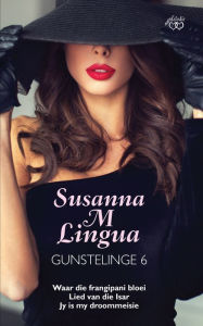 Susanna M Lingua Gunstelinge 6 Susanna M Lingua Author