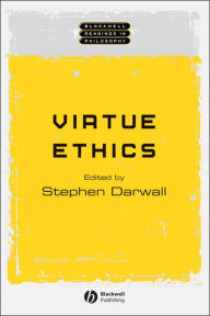 Virtue Ethics Stephen Darwall Editor