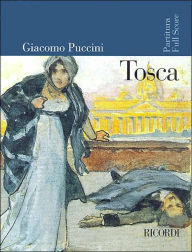 Tosca: Full Score Giacomo Puccini Composer