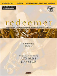 Redeemer - Inspirational Favorites of Praise for the Instrumental Soloist - Hal Leonard Corp.