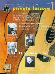 Acoustic Guitar Magazine's Private Lessons - 24 In-Depth Lessons, 12 Full Songs to Play (Book/2-CD Pack) Hal Leonard Corp. Created by
