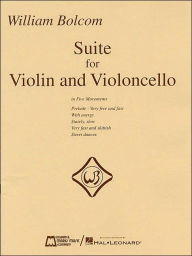 William Bolcom: Suite for Violin and Violincello in Five Movements Score and Parts William Bolcom Composer