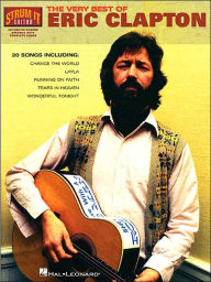 The Very Best of Eric Clapton Eric Clapton Author
