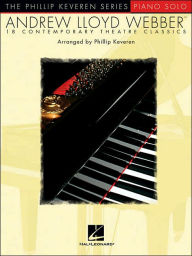 Andrew Lloyd Webber Solos: arr. Phillip Keveren The Phillip Keveren Series Piano Solo Phillip Keveren Author