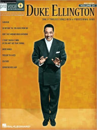 Duke Ellington: Pro Vocal Series Volume 24 - Duke Ellington
