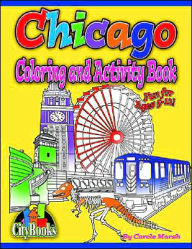 Chicago Coloring & Activity Book Carole Marsh Author