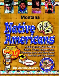 Montana Native Americans - Carole Marsh