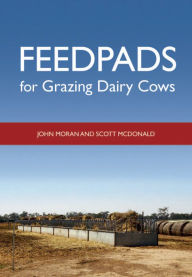 Feedpads for Grazing Dairy Cows - John Moran