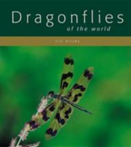 Dragonflies of the World Jill Silsby Author