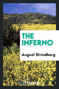 The inferno - August Strindberg