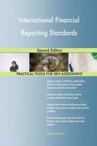 International Financial Reporting Standards Second Edition - Gerardus Blokdyk