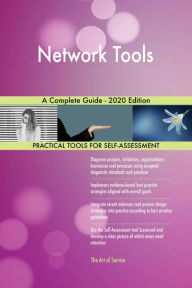 Network Tools A Complete Guide - 2020 Edition Gerardus Blokdyk Author
