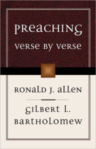 Preaching Verse by Verse Ronald J. Allen Author