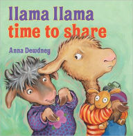 Llama Llama Time to Share Anna Dewdney Author