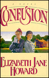 Confusion (The Cazalet Chronicles, Vol 3)