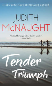 Tender Triumph Judith McNaught Author