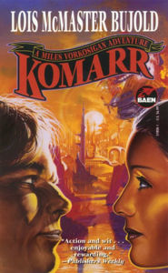 Komarr (Vorkosigan Saga) Lois McMaster Bujold Author