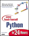 Sams Teach Yourself Python in 24 Hours - Ivan Van Laningham