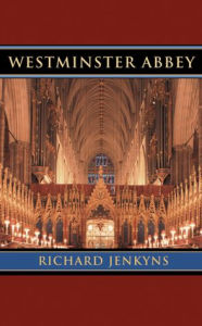 Westminster Abbey Richard Jenkyns Author
