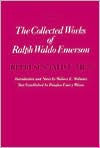 Collected Works of Ralph Waldo Emerson, Volume IV: Representative Men Ralph Waldo Emerson Author