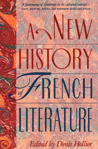 A New History of French Literature Denis Hollier Editor