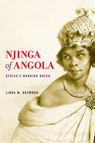 Njinga of Angola Linda M. Heywood Author