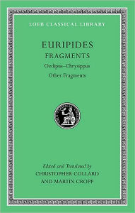 Fragments: Oedipus-Chrysippus. Other Fragments Euripides Author