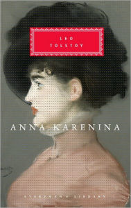 Anna Karenina: Introduction by John Bayley Leo Tolstoy Author