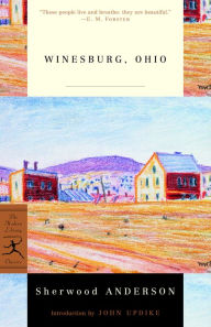 Winesburg, Ohio Sherwood Anderson Author