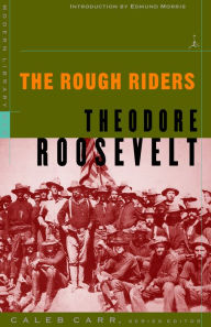 Rough Riders Theodore Roosevelt Author