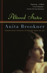 Altered States Anita Brookner Author