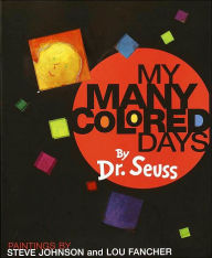 My Many Colored Days Dr. Seuss Author
