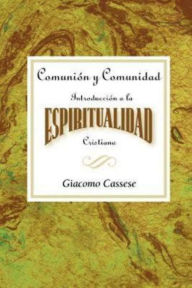 Communion and Community Spanish Giacomo Cassese Author