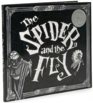 The Spider and the Fly (Illustrated by Tony DiTerlizzi) Tony DiTerlizzi Author