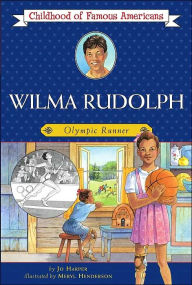 Wilma Rudolph: Olympic Runner Jo Harper Author