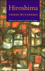 Hiroshima: Three Witnesses Princeton University Press Author