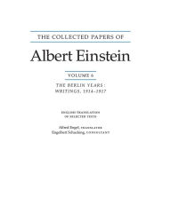 The Collected Papers of Albert Einstein, Volume 6 (English): The Berlin Years: Writings, 1914-1917. (English translation supplement) Albert Einstein A